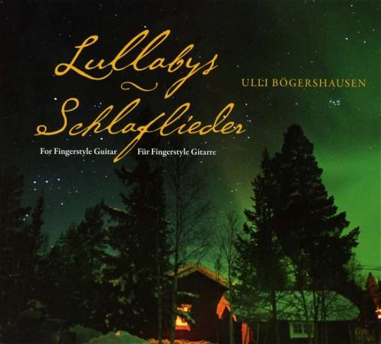 Cover for Ulli Bögershausen · Lullabys-schlaflieder (CD) (2014)
