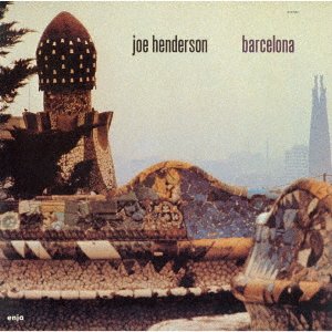 Cover for Joe Henderson · Barcelona (CD) [Japan Import edition] (2021)
