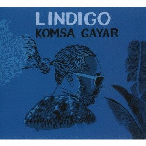 Cover for Lindigo · Komsa Gayar (CD) [Japan Import edition] (2018)