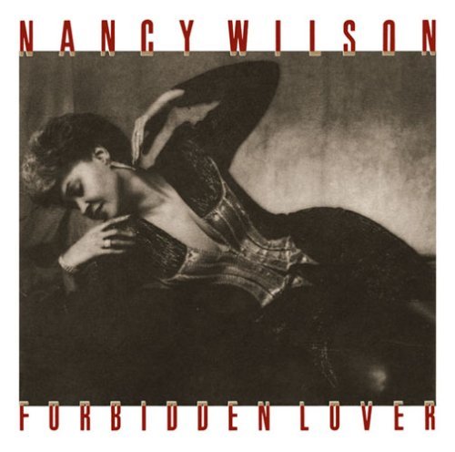 Forbidden Lover - Nancy Wilson - Music - SONY MUSIC LABELS INC. - 4547366037593 - May 21, 2008