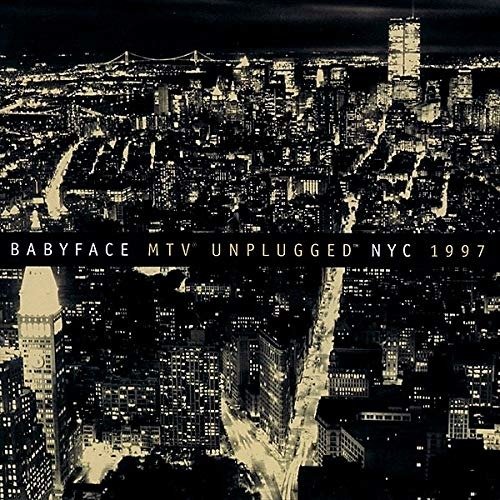 Cover for Babyface · Mtv Unplugged Nyc 1997 (CD) (2019)