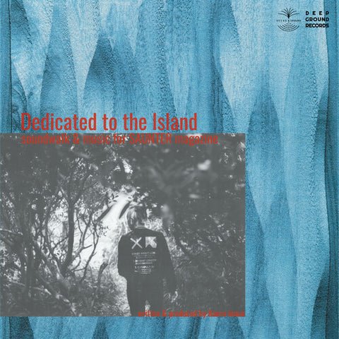 Dedicated to the Island - Kaoru Inoue - Musik - DEEP GROUND RECORDS - 4560452131593 - 20 april 2024