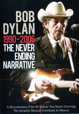 Cover for Bob Dylan · Bob Dylan 1990 - 2006 the Never Ending Narrative (MDVD) [Japan Import edition] (2018)