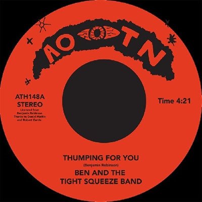 Cover for Ben And The Tight Squeeze Band · Thumping For You (LP) (2023)