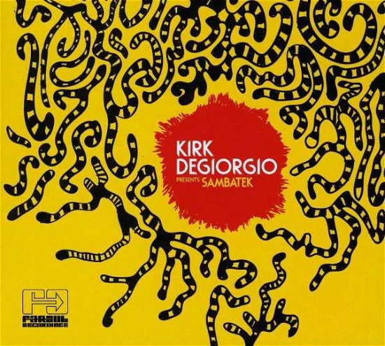 Kirk Degiorgio Presents Sambatek - Kirk Degiorgio - Música - FAR OUT RECORDINGS - 5060211501593 - 16 de setembro de 2013