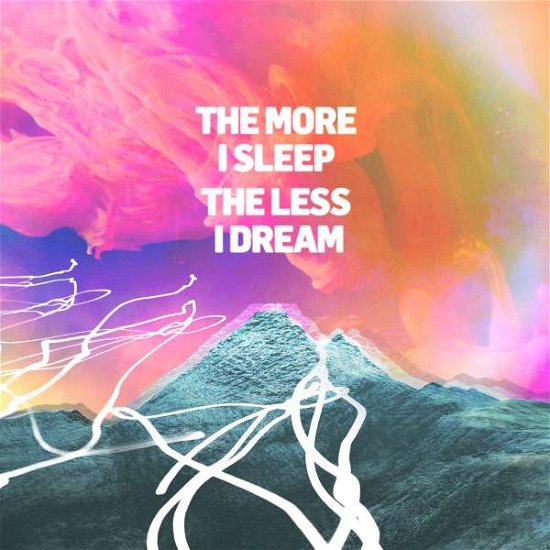 More I Sleep the Less I Dream - We Were Promised Jetpacks - Music - Big Scary Monsters - 5060366786593 - September 14, 2018
