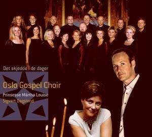 Cover for Oslo Gospel Choir · Det Skjedde De Dager (CD) (2011)