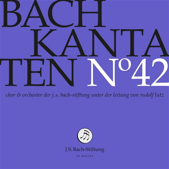 Cover for Choir &amp; Orchestra Of The J.S. Bach Foundation / Rudolf Lutz · Bach Kantaten No.42 (CD) (2023)
