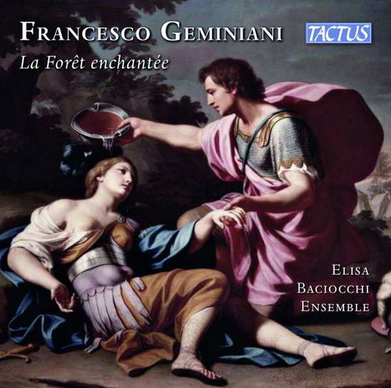 Cover for Elisa Baciocchi Ensemble · Geminiani: La Foret Enchantee (CD) (2022)