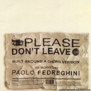 Paolo Fedreghini · Please Dont Leave Please Don (LP) (2003)