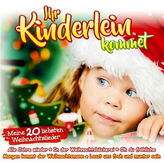 Cover for Die Sternenkinder · Ihr Kinderlein kommet-20 Weihnachtslieder (CD) (2016)