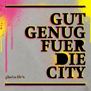 Cover for 5/8erl In Ehrn · Gut Genug F (CD) [Reissue edition] (2013)