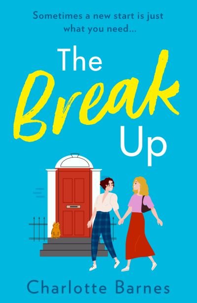 Cover for Charlotte Barnes · The Break Up (Paperback Book) (2022)