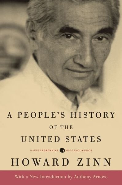 Cover for Howard Zinn · A People's History of the United States - Harper Perennial Deluxe Editions (Paperback Bog) (2016)