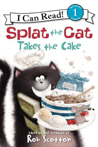 Splat the Cat Takes the Cake - I Can Read Level 1 - Rob Scotton - Książki - HarperCollins - 9780061978593 - 28 lutego 2012