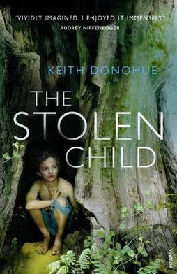 Cover for Keith Donohue · The Stolen Child (Paperback Book) (2007)