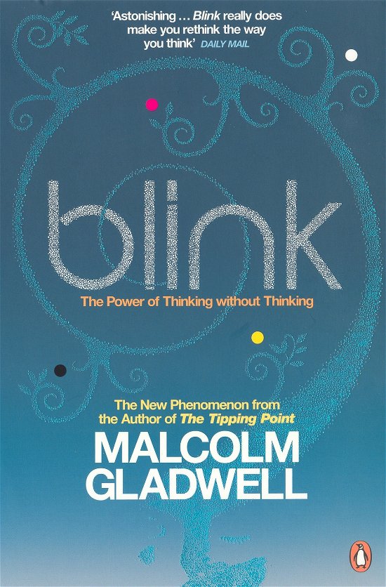 Cover for Malcolm Gladwell · Blink: The Power of Thinking Without Thinking (Paperback Bog) (2006)