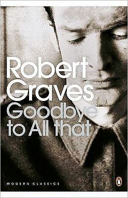 Cover for Robert Graves · Goodbye to All That - Penguin Modern Classics (Taschenbuch) (2000)