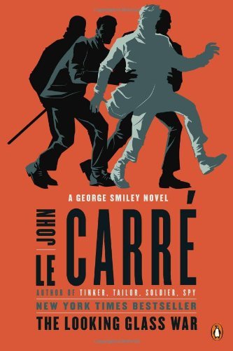 The Looking Glass War: a George Smiley Novel - John Le Carre - Libros - Penguin Books - 9780143122593 - 5 de marzo de 2013