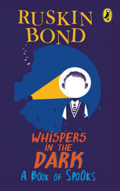 Cover for Ruskin Bond · Whispers In The Dark: A Book Of Spooks (Paperback Book) (2016)