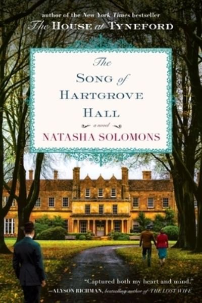 The song of Hartgrove Hall - Natasha Solomons - Boeken -  - 9780147517593 - 29 december 2015
