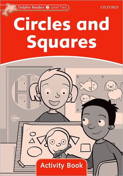 Cover for Craig Wright · Dolphin Readers Level 2: Circles and Squares Activity Book - Dolphin Readers Level 2 (Paperback Book) (2006)