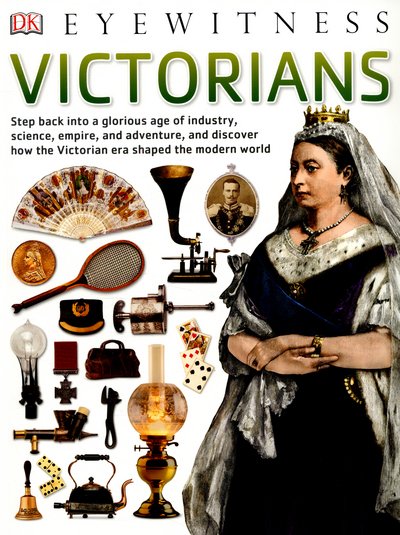 Cover for Dk · Victorians - DK Eyewitness (Pocketbok) (2015)