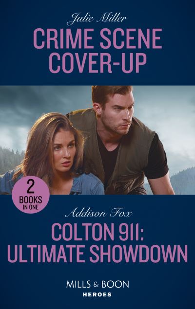 Cover for Julie Miller · Crime Scene Cover-Up / Colton 911: Ultimate Showdown: Crime Scene Cover-Up (the Taylor Clan: Firehouse 13) / Colton 911: Ultimate Showdown (Colton 911: Grand Rapids) (Pocketbok) (2020)