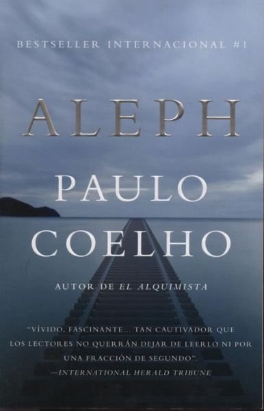 Cover for Paulo Coelho · Aleph (Español) (Vintage Espanol) (Spanish Edition) (Paperback Book) [Spanish, Tra edition] (2012)