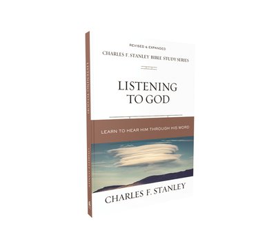 Cover for Charles F. Stanley · Listening to God: Learn to Hear Him Through His Word - Charles F. Stanley Bible Study Series (Paperback Book) (2019)