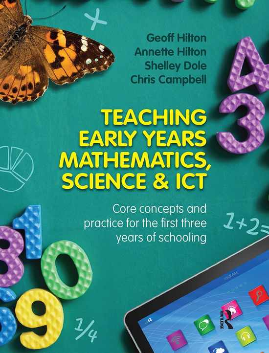 Cover for Chris Campbell · Teaching Early Years Mathematics, Science and ICT: Core concepts and practice for the first three years of schooling (Hardcover Book) (2021)