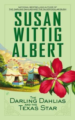 Cover for Susan Wittig Albert · The Darling Dahlias and the Texas Star - Darling Dahlias (Paperback Book) (2014)