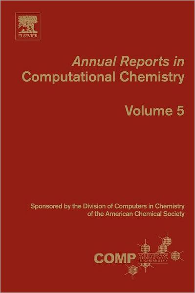 Cover for David C. Spellmeyer · Annual Reports in Computational Chemistry - Annual Reports in Computational Chemistry (Paperback Book) (2009)