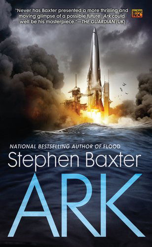 Cover for Stephen Baxter · Ark (Taschenbuch) (2011)