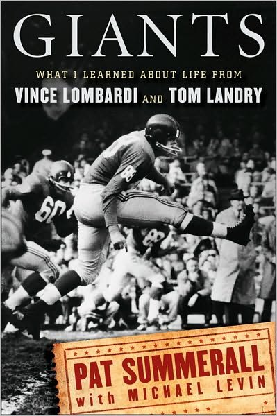 Cover for Pat Summerall · Giants: What I Learned About Life from Vince Lombardi and Tom Landry (Gebundenes Buch) (2010)