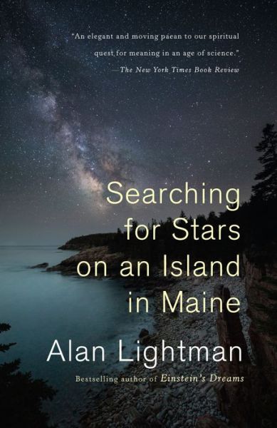 Cover for Alan Lightman · Searching for Stars on an Island in Maine (Taschenbuch) (2019)