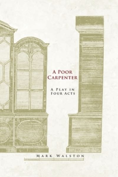 Cover for Mark Walston · Poor Carpenter (Book) (2009)