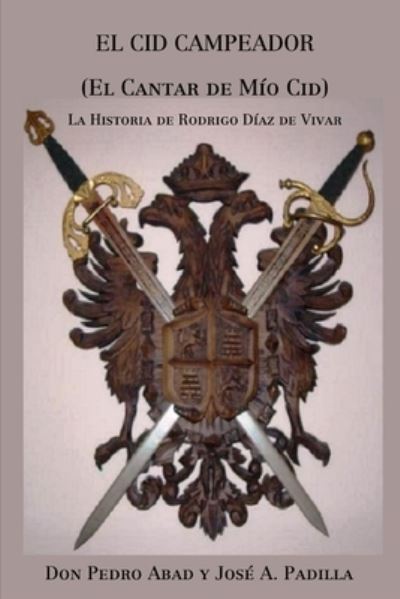 Cover for José A. Padilla · Cid Campeador (Book) (2008)