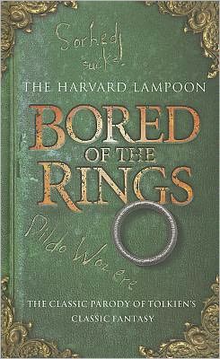 Bored Of The Rings - The Harvard Lampoon - Bøger - Orion Publishing Co - 9780575099593 - 20. januar 2011