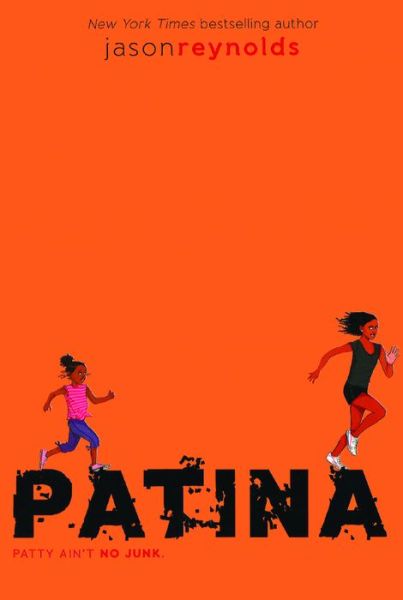 Cover for Jason Reynolds · Patina (Gebundenes Buch) (2018)