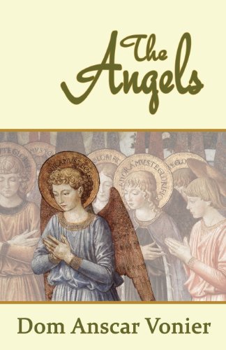 Cover for Dom Anscar Vonier · The Angels (Paperback Bog) (2013)