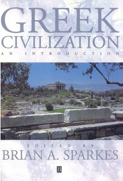 Cover for Sparkes, Brian A (formerly University of Southampton) · Greek Civilization: An Introduction (Paperback Bog) (1997)
