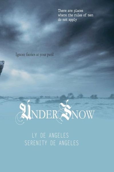 Cover for Ly De Angeles · Under Snow (Paperback Book) (2019)