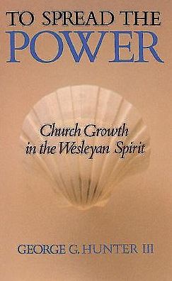 Cover for George G. Hunter · To Spread the Power (Paperback Book) (1987)