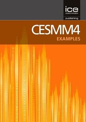 CESMM4: Examples - CESMM4 Series - Ice Ice - Livros - ICE Publishing - 9780727757593 - 22 de setembro de 2014