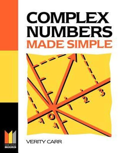 Cover for Carr, Verity (Brooklands College, Weybridge, Surrey) · Complex Numbers Made Simple - Made Simple (Pocketbok) (1996)