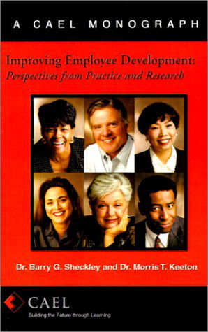 Improving Employee Development: Perspectives from Research and Practice - Dr. Barry G. Sheckley - Livros - AuthorHouse - 9780759635593 - 1 de agosto de 2001