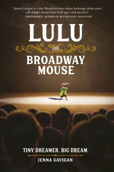 Cover for Jenna Gavigan · Lulu the Broadway Mouse (Paperback Book) (2020)