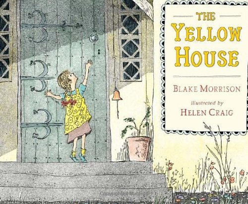 Cover for Blake Morrison · The Yellow House (Innbunden bok) (2011)