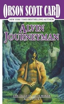 Cover for Orson Scott Card · Alvin Journeyman (Pocketbok) (1996)